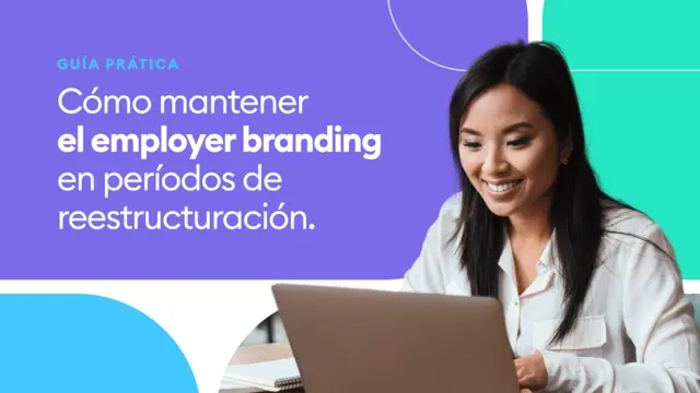 Cómo mantener la marca empleadora en periodos de reestructuración ebook cover